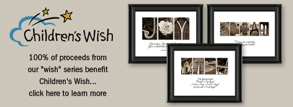 Alphabet Photography - 100% of proceeds from our 'Wish' series benefit Children's Wish. Learn more...